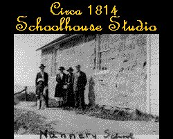 Circa 1814 Schoolhouse Studio